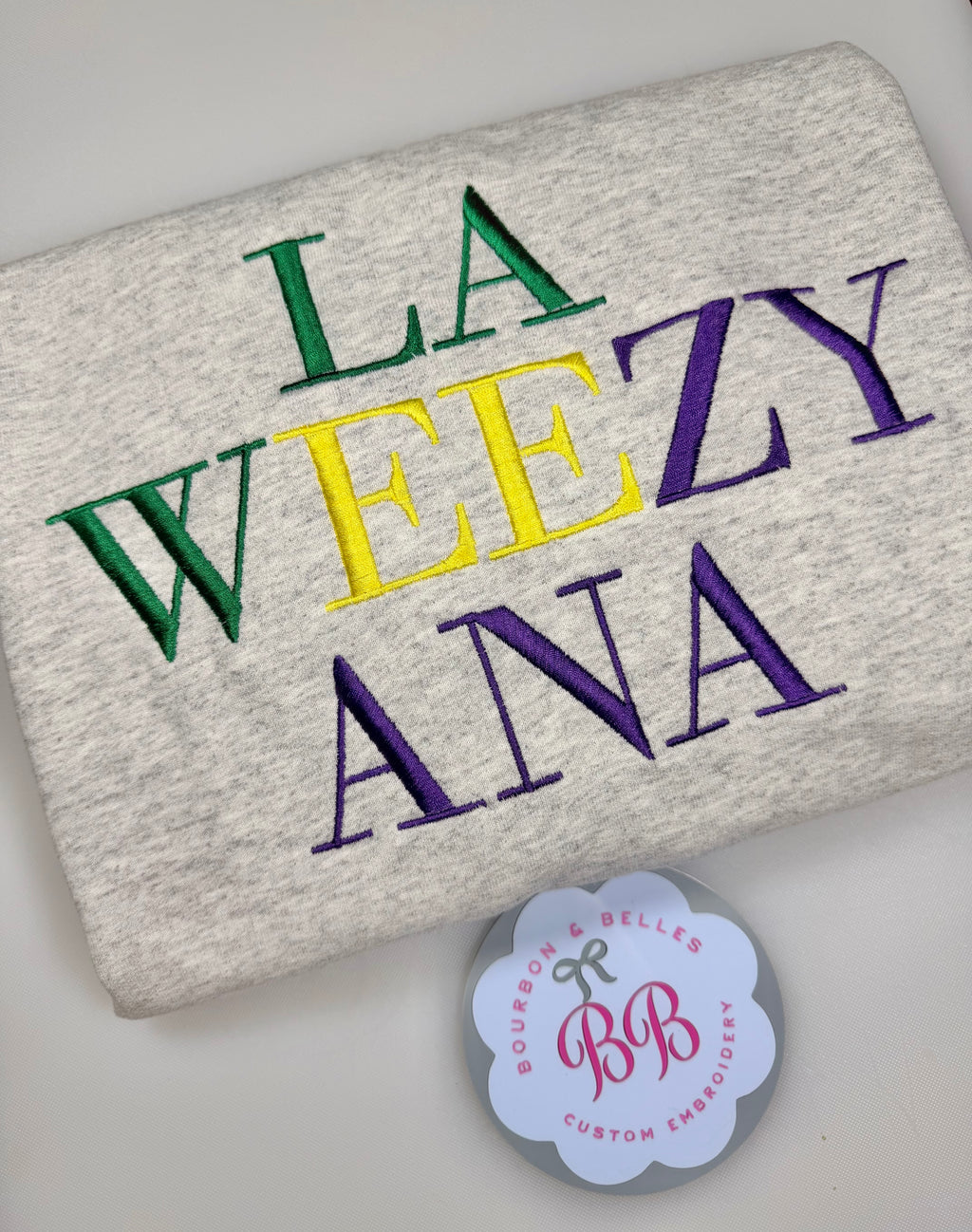 La-Weezy-Ana Sweatshirt